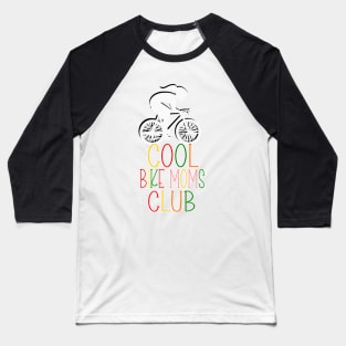 COOL MOMS CLUB Baseball T-Shirt